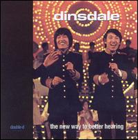 Dinsdale - New Way To Better Hearing lyrics