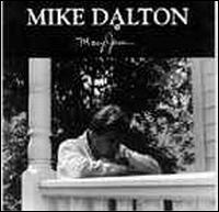 Mike Dalton - Maryjane lyrics