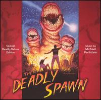 Michael Perilstein - The Deadly Spawn [Bonus Track] lyrics