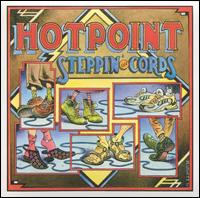 Hotpoint String Band - Steppin' on Cords lyrics