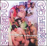 Diesel Queens - Hooked on Moronics lyrics