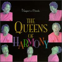 The Queens Of Harmony - Then & Now lyrics