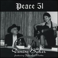 Denise Baker - Peace 51 lyrics