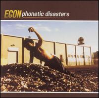 Egon - Phonetic Disasters lyrics