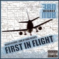 Third Degree Mob - First in Flight lyrics