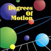 Degrees of Motion - Degrees of Motion lyrics
