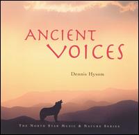 Dennis Hysom - Ancient Voices [#1] lyrics