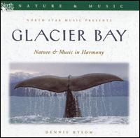 Dennis Hysom - Glacier Bay lyrics