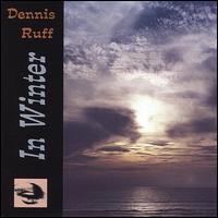 Dennis Ruff - In Winter lyrics