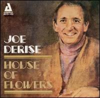 Joe Derise - House of Flowers, Vol. 1 [live] lyrics