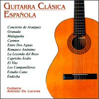 Antonio de Lucena - Guitarra Clasica Espanola lyrics
