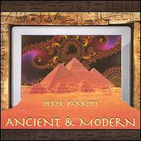 Derek Parrott - Ancient & Modern lyrics