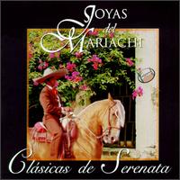 Joyas del Mariachi - Clasicas de Serenata lyrics