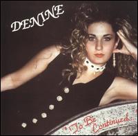 Denine - To Be Continued lyrics