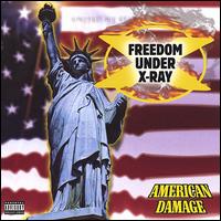 Freedom Under X-Ray - American Damage lyrics