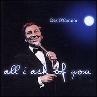 Desmond O'Connor - All I Ask of You lyrics