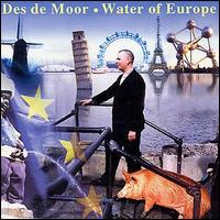 Des de Moor - Water of Europe lyrics