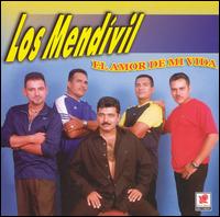 Los Mendvil - El Amor de Mi Vida lyrics