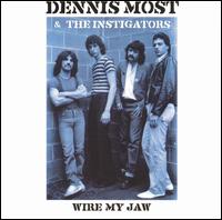 Dennis Most - Wire My Jaw lyrics