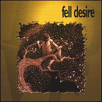 Fell Desire - Love lyrics