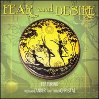 Fear and Desire - Fear and Desire lyrics