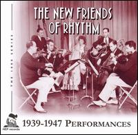 New Friends Of Rhythm - 1939-47 Performances lyrics