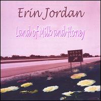 Erin Jordan - Land of Milk and Honey lyrics