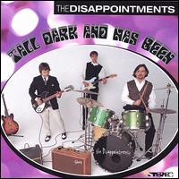 The Disappointments - Tall, Dark and Hasbeen lyrics