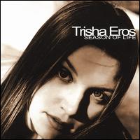 Trisha Eros - Season of Life lyrics