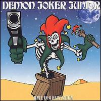 Demon Joker Junior - Once I lyrics