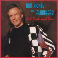 Tom Rigney - Red Boots & Rice lyrics