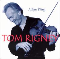 Tom Rigney - A Blue Thing lyrics