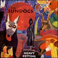 Sundogs - Heavy Petting lyrics