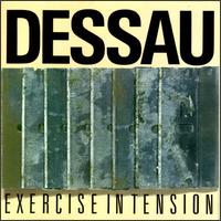 Dessau - Exercise in Tension lyrics
