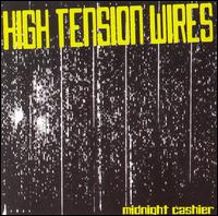 High Tension Wires - Midnight Cashier lyrics