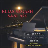 Elias Negash - Harrambe (Let's Pull Together) lyrics