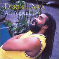 Derrick Lara - All About Life lyrics