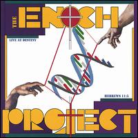 Live at Destiny - The Enoch Project lyrics