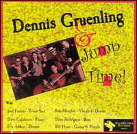Dennis Gruenling - Dennis Gruenling and Jump Time lyrics