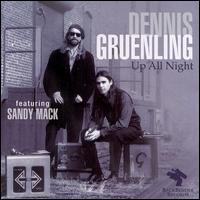 Dennis Gruenling - Up All Night lyrics