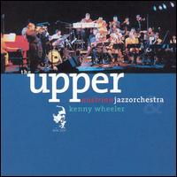 Upper Austrian Jazz Orchestra - Plays Music of Kenny Wheeler [live] lyrics