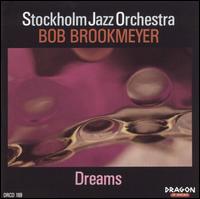 Stockholm Jazz Orchestra - Dreams lyrics