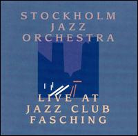 Stockholm Jazz Orchestra - Live at Jazz Club Fasching lyrics