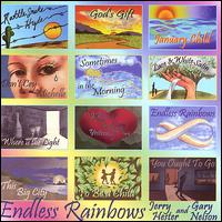 Jerry Hester BRGary Nelson - Endless Rainbows lyrics