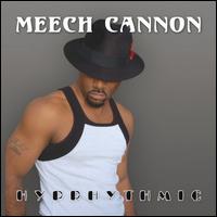 Meech Cannon - Hyprhythmic lyrics