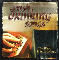The Wild Irish Rovers - Irish Drinking Songs lyrics