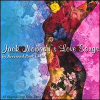 Reverend Poor Child - Jack Nobody's Love Songs lyrics