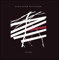 Elevator Division - Years lyrics