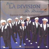 Division de Durango - Siguiendo el Pasito Duranguense lyrics