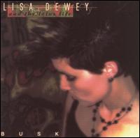 Lisa Dewey - Busk lyrics